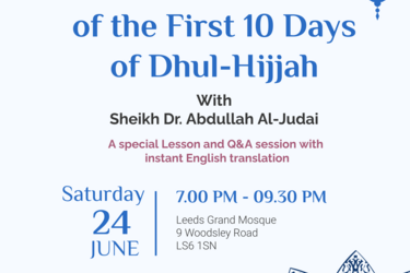 *** The Virtues of the 1st Ten days of Dhul-Hijjah ***