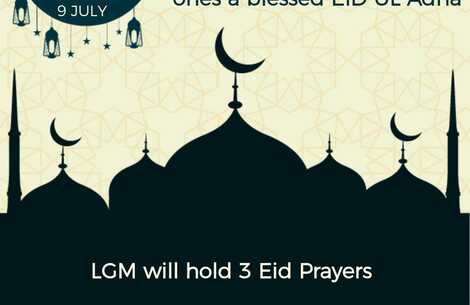 *** LGM Eid Al-Adha Prayers Announcement ***